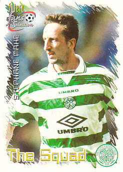 Stephane Mahe Celtic Glasgow 1999 Futera Fans' Selection #10